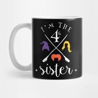 I'm the fourth sister , Halloween, Cute T-Shirt Mug